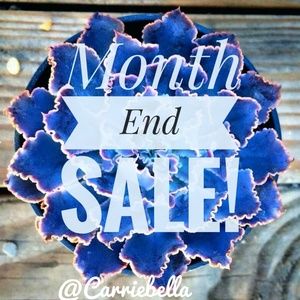 Month End Sale!!
